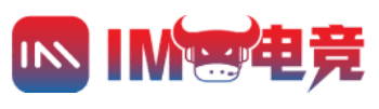 IM电竞(中国)官网入口-一站式电竞直播平台 - IM ESPORTS